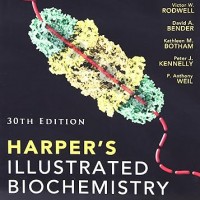 HARPERS ILLUSTRATED BIOCHEMISTRY 30th Edition by RODWELL