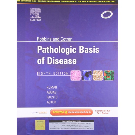 Pathologic Basis of Diseases 8th Edition Hardcoverby Abul K. Abbas,  Dr. Jon C. Aster Nelson Fausto 
