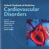 Oxford Textbook of Medicine Cardiovascular Disorders South Asia Edition by John D Firth