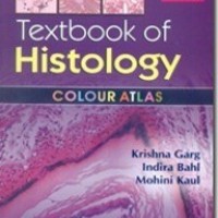 Textbook of Histology Colour Atlas Revised  5th Edition by Krishna Garg