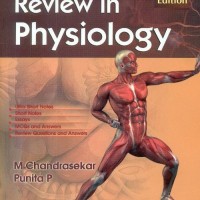 Exam Oriented Review In Physiology 2nd Edition by M Chandrasekar 