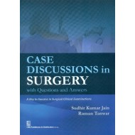 Case Discussions In Surgery With Questions And Answers by Sudhir Kumar Jain