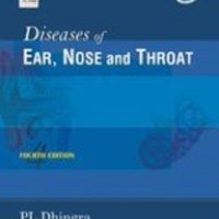 Diseases Of Ear Nose And Throat 4 Edition With Web Access by Dhingra P L Elsevier India Pvt. Ltd