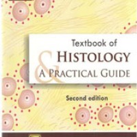 Textbook Of Histology and A Practical Guide 2nd Edition by Jp Gunasegaran