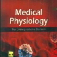 Medical Physiology For Undergraduate Students by Indu Khurana