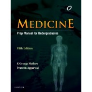 Medicine Prep Manual 5th edition For Undergraduates by K George Mathew 