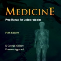 Medicine Prep Manual 5th edition For Undergraduates by K George Mathew 