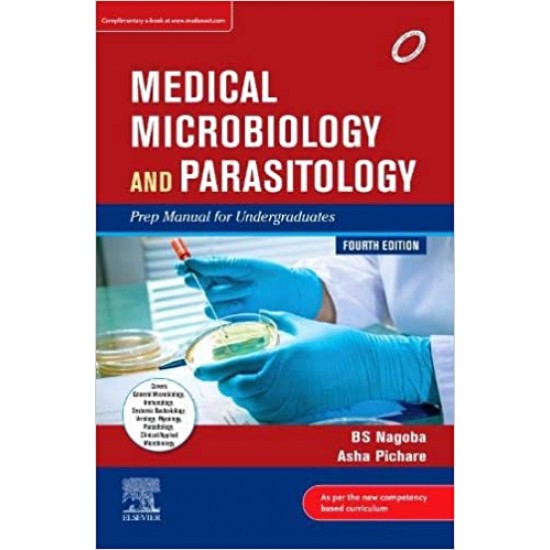 Medical Microbiology and Parasitology 4th Edition by BS Nagoba