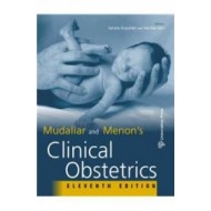 Clinical Obstetrics 11th Edition by Mudaliar Menon