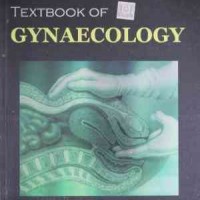 TEXTBOOK OF GYNAECOLOGY 6th Edition by DC DUTTA