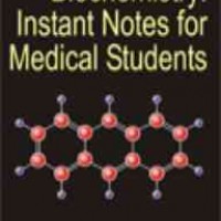 Biochemistry Instant Notes For Medical Students by Seetharamaiah Chittiprol