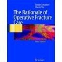The Rationale Of Operative Fracture Care Edition-3/E R.P. by Joseph Schatzker