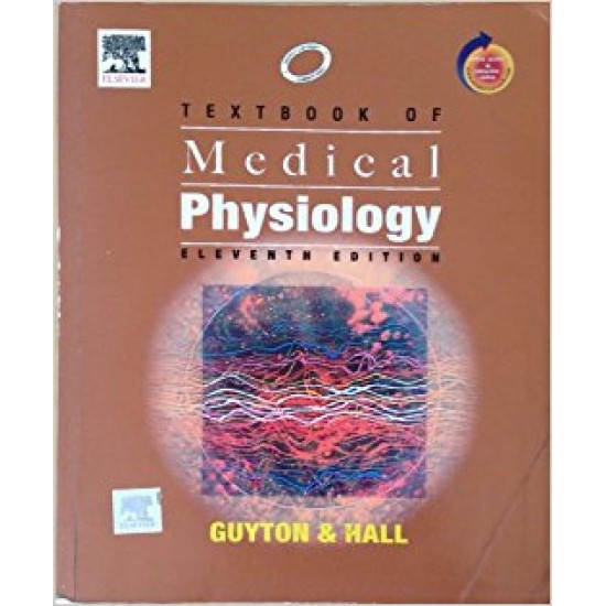 Textbook of Medical Physiology 11th Edition by Guyton and Hall 