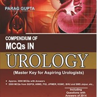 Compendium of MCQ in urology 3rd Edition by Parag Gupta