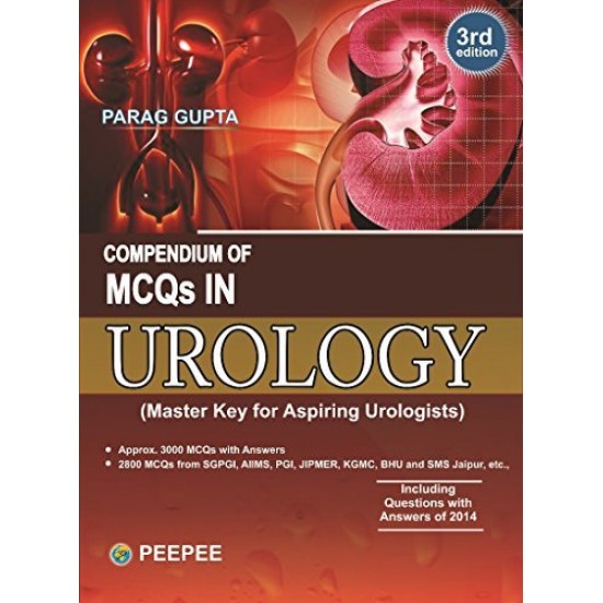 Compendium of MCQ in urology 3rd Edition by Parag Gupta