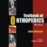 Textbook Of Orthopaedics by John Ebnezar