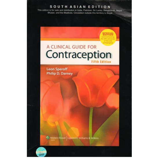 A Clinical Guide for Contraception 5th by Leon Speroff