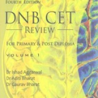 Dnb Cet Review For Primary & Post Diploma Vol 1 Aditi Bharat Ishad Aggarwal, Gaurav Bharat