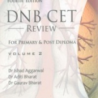 Dnb Cet Review For Primary & Post Diploma Vol 2 Ishad Aggarwal Aditi Bharat, Gaurav Bharat, Dnb Cet Review For Primary & Post Diploma Vol 2 Ishad Aggarwal Aditi Bharat, Gaurav Bharat,