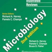 Lippincotts Illustrated Reviews Microbiology 2nd Edition by Richard A Harvey