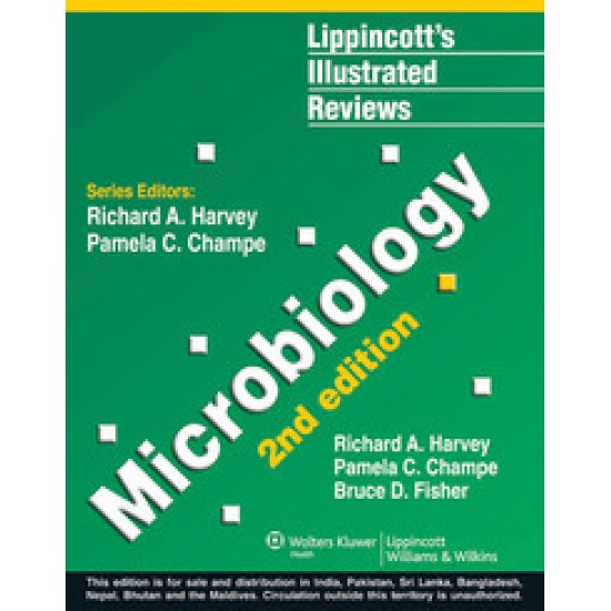 Lippincotts Illustrated Reviews Microbiology 2nd Edition by Richard A Harvey