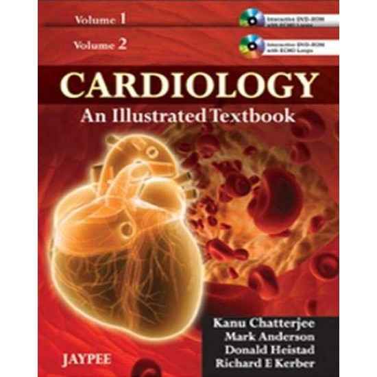 Cardiology An Illustrated Textbook by Kanu Chatterjee