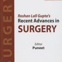 Recent Advances In Surgery Vol 13 by Roshan Lall Guptas 