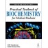 Practical Textbook Of Biochemistry For Medical Students 2nd Edition by Dm Vasudevan, Subir Kumar Das