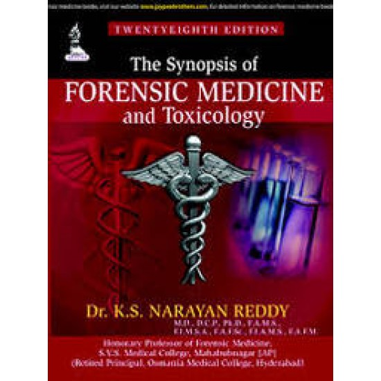 Synopsis Of Forensic Medicine Toxicology 28th Edition by Ks Narayan Reddy