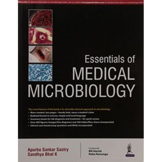 Essentials Of Medical Microbiology 1st Edition by Apurba Sankar Sastry, Sandhya Bhat K