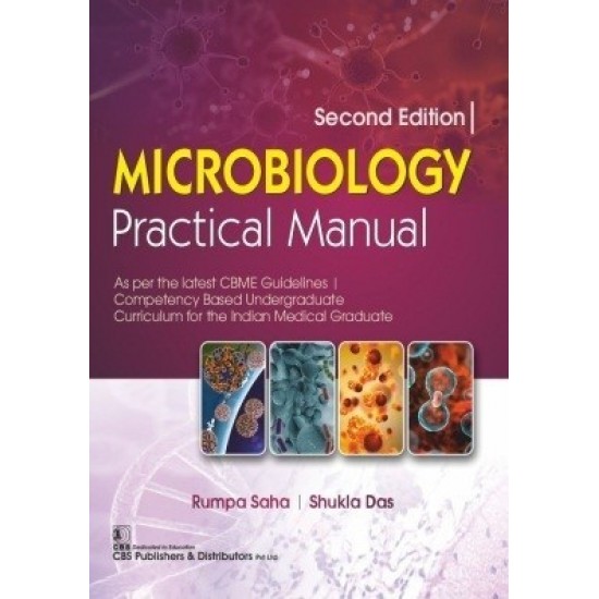 Microbiology Practical Manual 2nd Edition by Rumpa Sinha