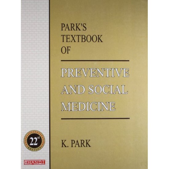 Parks Textbook of Prentive and Social Medicine 22nd Edition by K Park