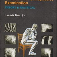 Handbook For Orthopaedics Examination 7th Edition by Kaushik Banerjee
