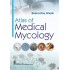 Atlas of Medical Mycology by Reena Ray Ghosh