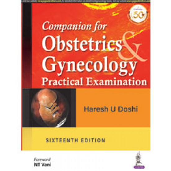 Companion for Obstetrics Gynecology Practical Examination 16th Edition by Haresh U Doshi