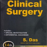 A Manual on Clinical Surgery 14th Edition by S Das