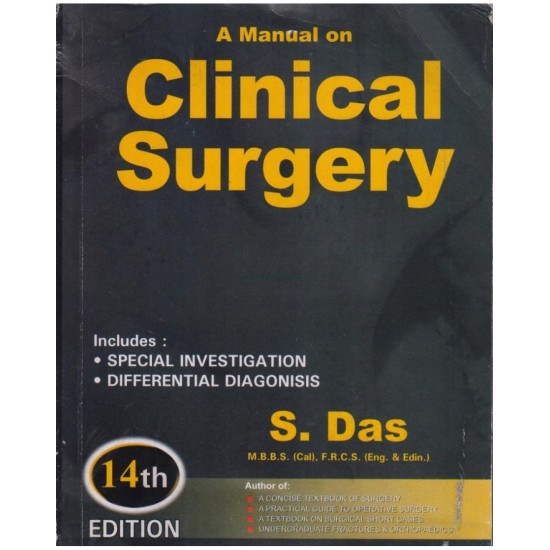 A Manual on Clinical Surgery 14th Edition by S Das