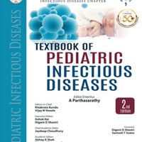 Textbook of Pediatric Infectious Diseases 2nd Edition  by Ritabrata Kundu