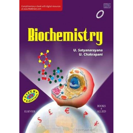 Biochemistry 5th Edition by Satyanarayana
