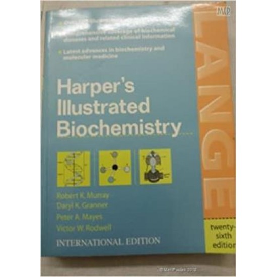 Harpers Illustrated Biochemistry 26Th Edition by Murray RK