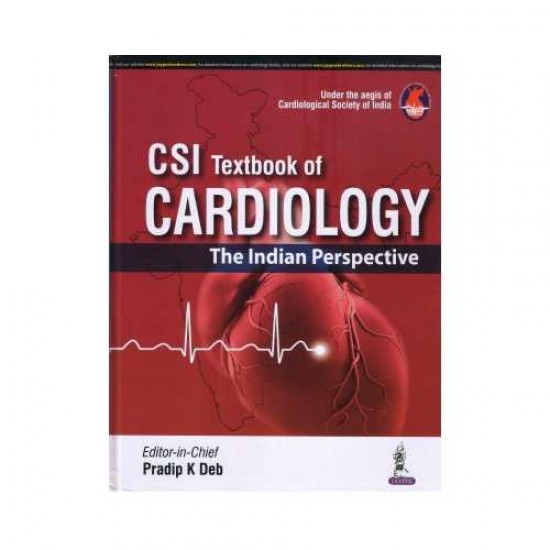 CSI Textbook Of Cardiology 2018 By Pradip K Deb