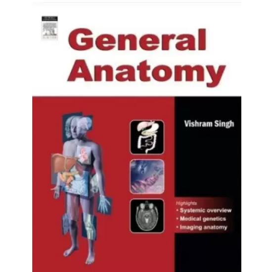 General Anatomy by Singh Vishram