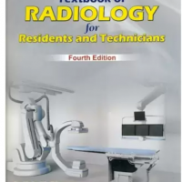 Textbook of Radiology for Residents and Technicians 4th Edition by Bhargava Satish K