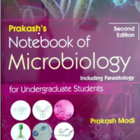 Prakashs Notebook of Microbiology 2nd Edition by Modi Prakash Prakashs Notebook of Microbiology 2nd Edition by Modi Prakash