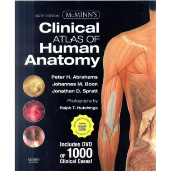 McMinns Clinical Atlas of Human Anatomy 6th Edition by Peter H Abrahamas