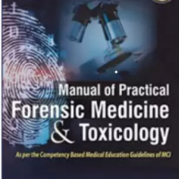Manual of Practical Forensic Medicine and Toxicology by Biswas Gautam 