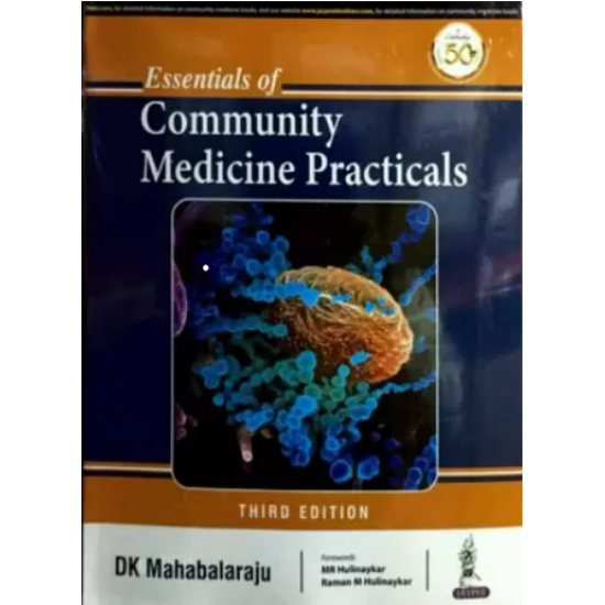 Essentials of Community Medicine Practicals 3rd Edition by Mahabalaraju DK