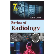 Review of Radiology 7th Edition by Sumer Sethi