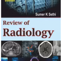 Review of Radiology 7th Edition by Sumer Sethi