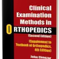 Clinical Examination Methods in Orthopaedics 2nd Edition by John Ebnezar